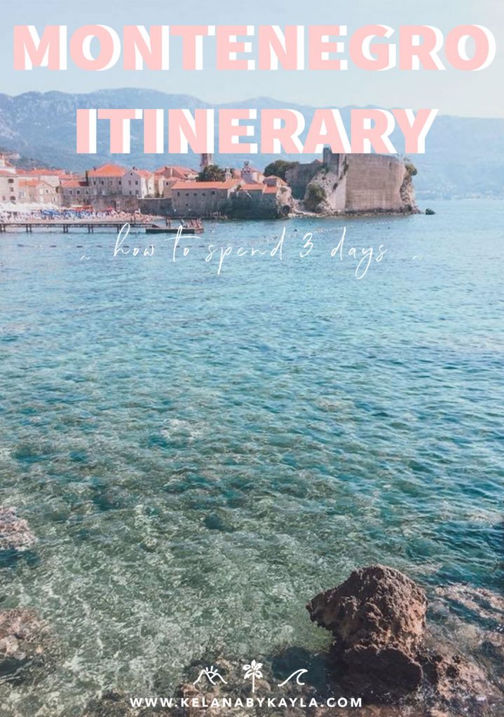 Montenegro itinerary