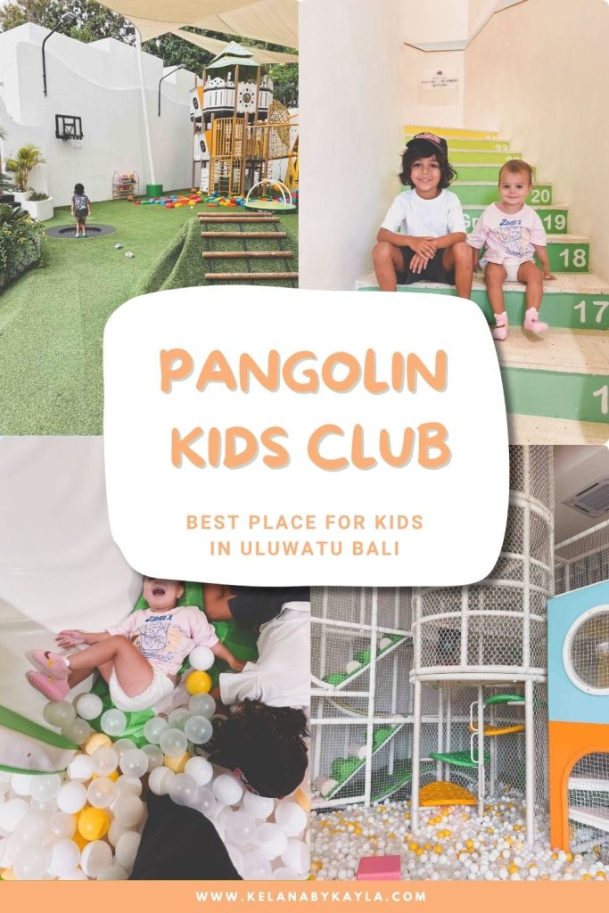 Collage of children playing in an indoor and outdoor playground with green flooring, slides, ball pits, and climbing structures at Pangolin Kids Club. Text overlay reads Pangolin Kids Club, Best Place for Kids in Uluwatu Bali.